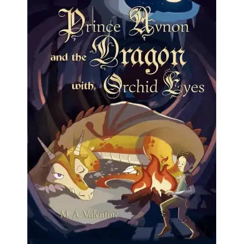 Prince Avnon and the Dragon with Orchid Eyes