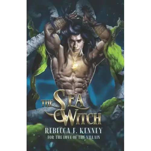 The Sea Witch: A Little Mermaid Retelling