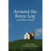 Around the Boree Log and Other Verses