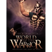 World of the Warrior