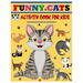 Funny Cats Activity Book for Kids: Jumbo Stocking Stuffer of Coloring, Dot-To-Dot, Mazes and Word Search for Toddlers, Preschoolers and Kindergartener