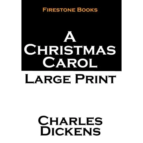A Christmas Carol: Large Print