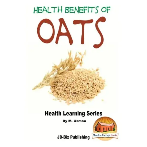 Health Benefits of Oats