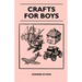 Crafts For Boys