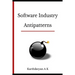 Software Industry Antipatterns