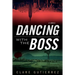 Dancing With the Boss