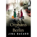 The Orphans of Berlin