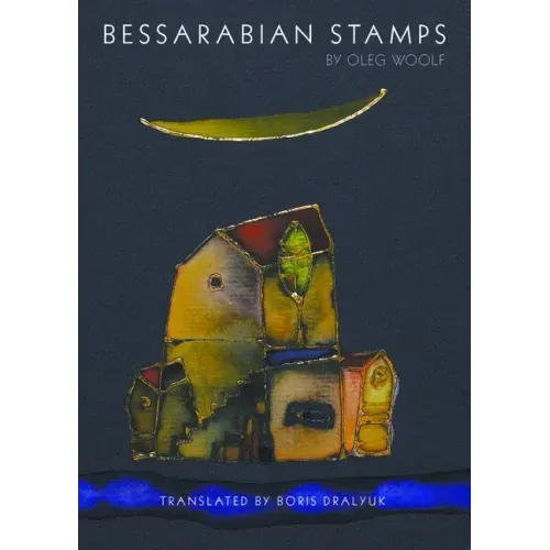 Bessarabian Stamps: Stories