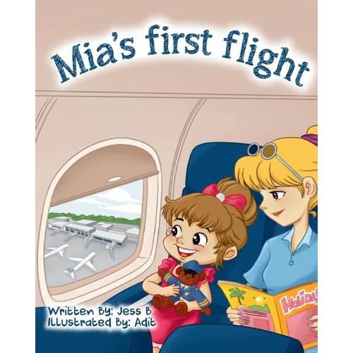 Mia's First Flight