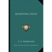 Achieving Faith