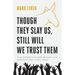 Though They Slay Us, Still Will We Trust Them: Are Black Christians More Obedient To The Democrats Than To Jesus Christ?
