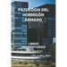 Patología del Hormigón Armado: Libros Universitarios