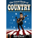 The Great Book of Country: Amazing Trivia, Fun Facts & The History of Country Music