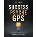 Success Psyche GPS: A Daily Mindset Mapping Planner to Illuminate Your Path to Success