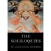 The Soliloquies: Annotated Edition including more than 80 Notes