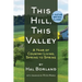 This Hill, This Valley: A Memoir (American Land Classics)