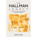 The Hallman Legacy: Impact of the Hallman Family in Waterloo Region