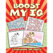 Boost My IQ (A Workbook for Adults)