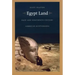 Egypt Land: Race and Nineteenth-Century American Egyptomania