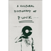 A Cultural Dictionary of Punk: 1974-1982