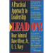 Lead On!: A Practical Approach to Leadership