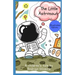 The Little Astronaut: Illustrated Edition