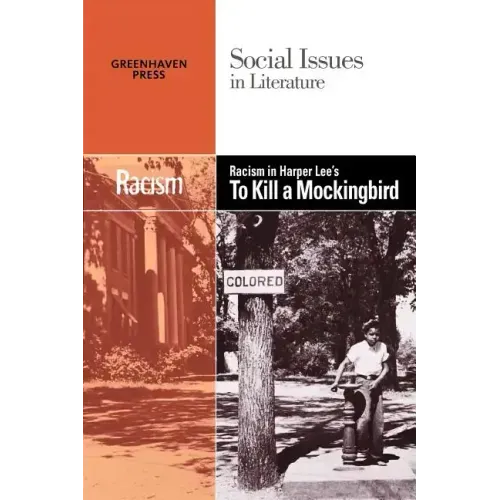 Racism in Harper Lee's to Kill a Mockingbird