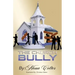 The Church Bully