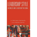 Leadership Style: Business and Leadership in China