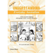 Understanding Everyday Australian - Book Three: A focus on spoken language with language reviews, exercises and answers