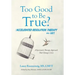 Too Good to Be True?: Accelerated Resolution Therapy