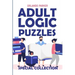 Adult Logic Puzzles: Futoshiki Puzzles