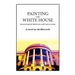 Painting the White House