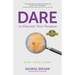 Dare to Discover Your Purpose: Retire, Refire, Rewire