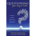 Questioning Your Way to Faith: Learning to Disagree Without Being Disagreeable