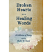Broken Hearts - Healing Words