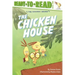 The Chicken House: Ready-To-Read Level 2
