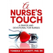 A Nurse's Touch: A prayer and devotional for nurses