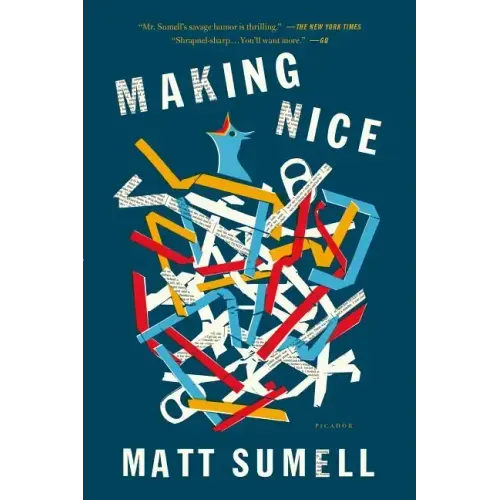 Making Nice: A Novel in Stories