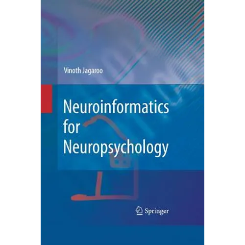 Neuroinformatics for Neuropsychology