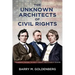 The Unknown Architects of Civil Rights: Thaddeus Stevens, Ulysses S. Grant, and Charles Sumner