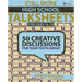 Still More High School Talksheets: 50 Creative Discussions for Your Youth Group