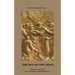 The Way of The Cross: With Jesus and Mary from Golgotha to the Resurrection