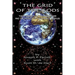 The Grid of the Gods: The Aftermath of the Cosmic War and the Physics of the Pyramid Peoples