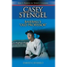 Casey Stengel: Baseball's Old Professor