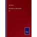 The Works of John Dryden: Vol. I