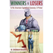 Winners and Losers in the American Capitalistic Economy: A Primer