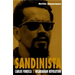 Sandinista: Carlos Fonseca and the Nicaraguan Revolution