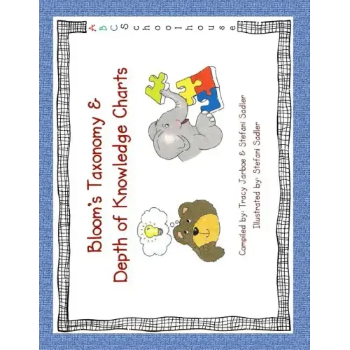 Bloom's Taxonomy and Depth of Knowledge: Learning Charts