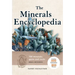 The Minerals Encyclopedia: 700 Minerals, Gems and Rocks